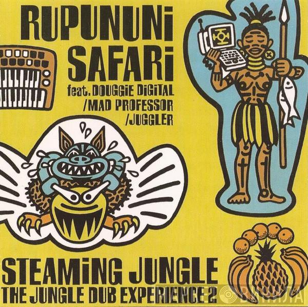 Rupununi Safari - Steaming Jungle (The Jungle Dub Experience 2)