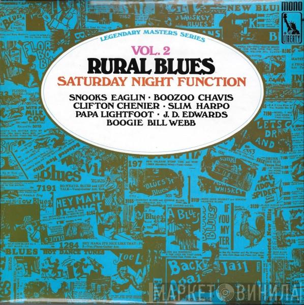  - Rural Blues Vol 2: Saturday Night Function
