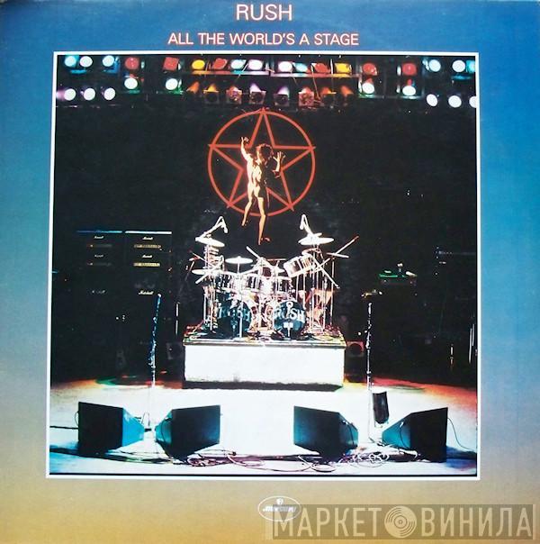 Rush - All The World's A Stage