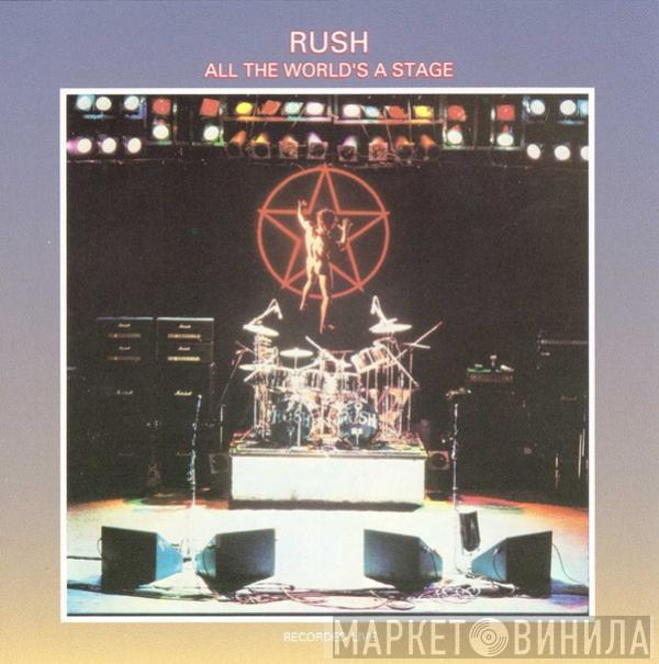  Rush  - All The World's A Stage