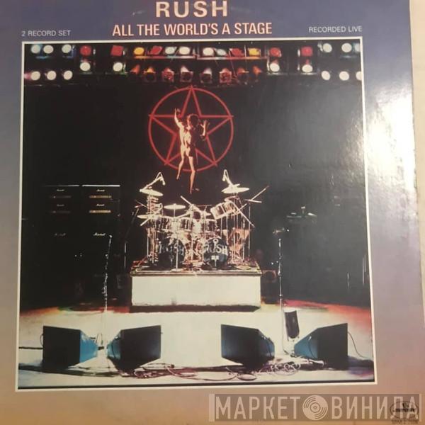  Rush  - All The World's A Stage