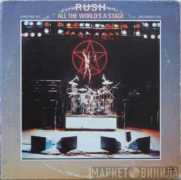  Rush  - All The World's A Stage
