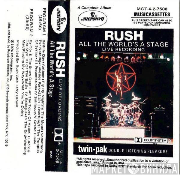  Rush  - All The World's A Stage