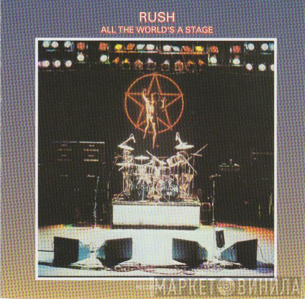  Rush  - All The World's A Stage