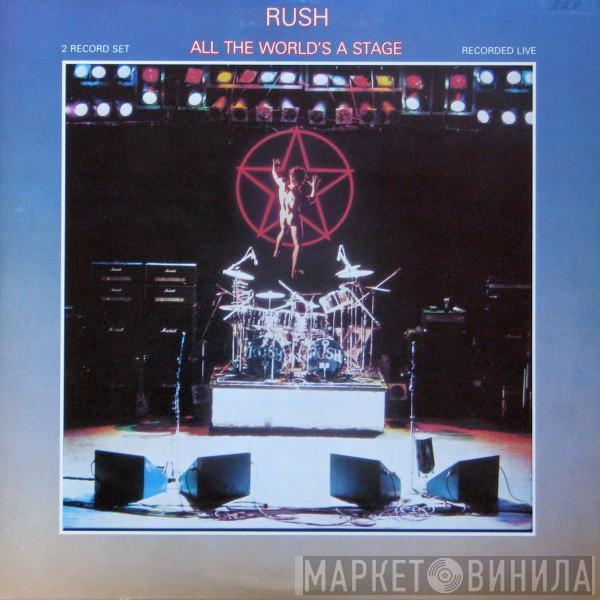  Rush  - All The World's A Stage