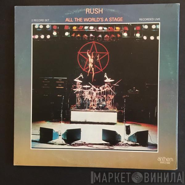  Rush  - All The World's A Stage