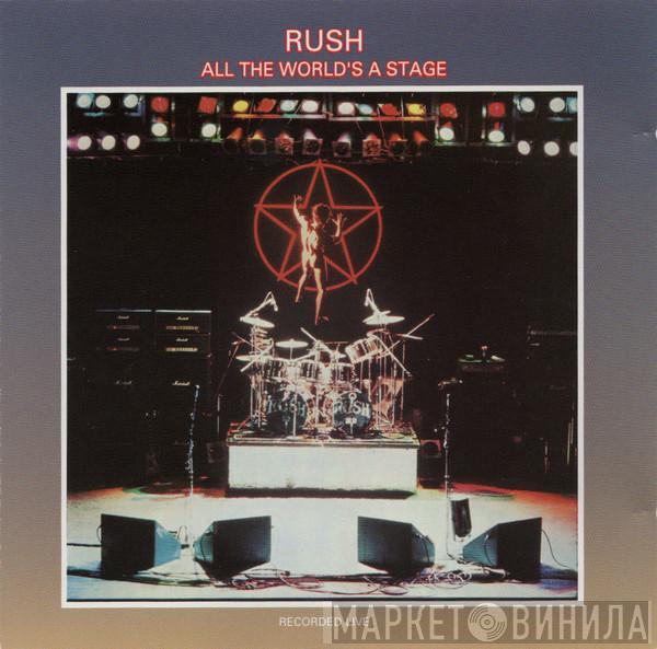  Rush  - All The World's A Stage