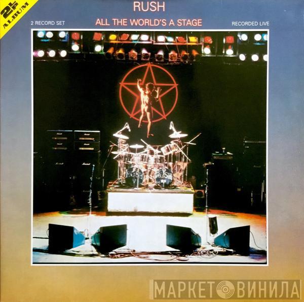  Rush  - All The World's A Stage