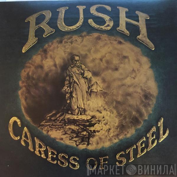  Rush  - Caress Of Steel