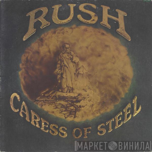  Rush  - Caress Of Steel