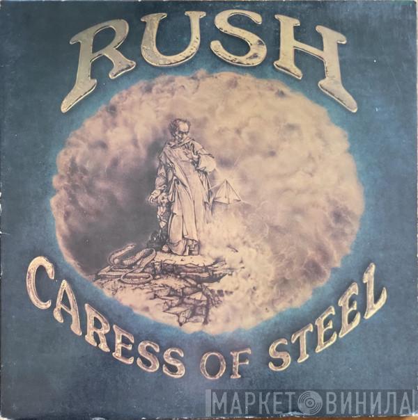  Rush  - Caress Of Steel