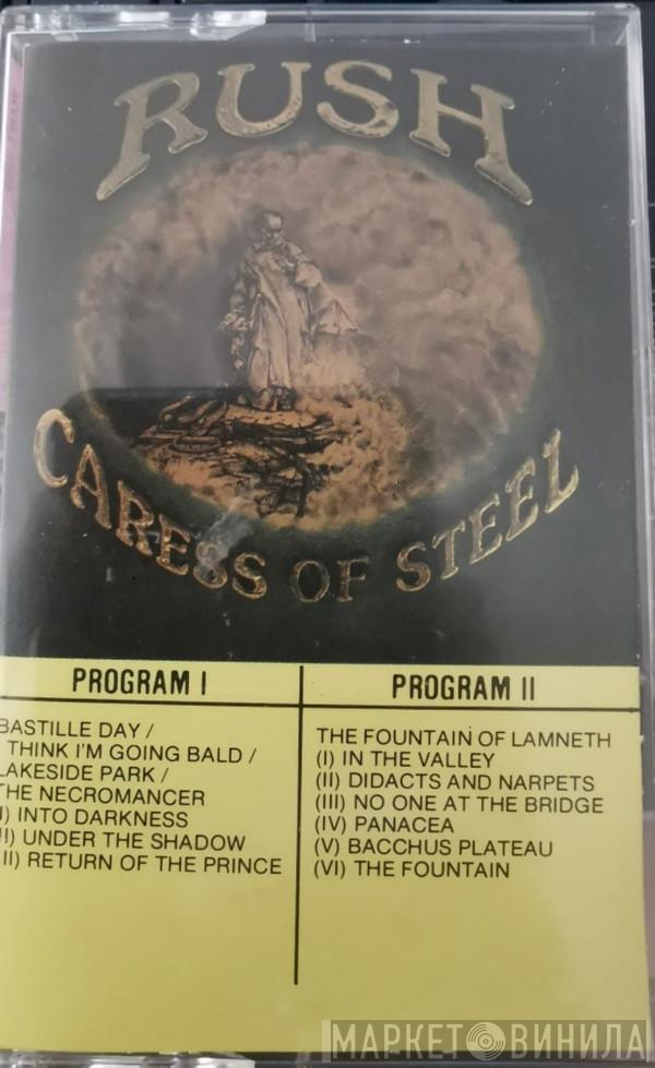  Rush  - Caress Of Steel