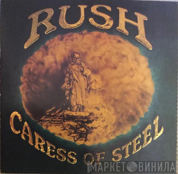  Rush  - Caress Of Steel