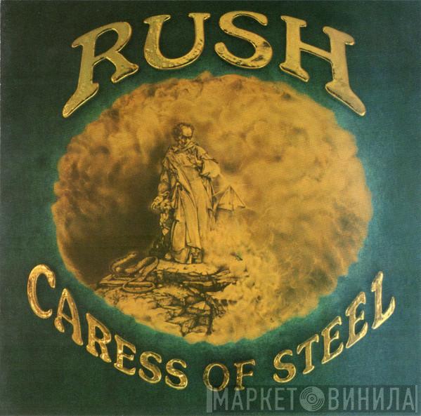  Rush  - Caress Of Steel