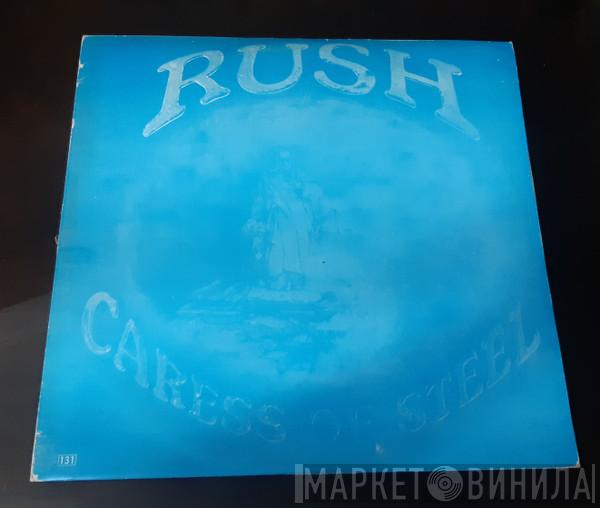  Rush  - Caress Of Steel