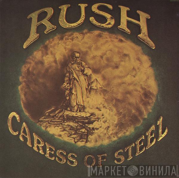  Rush  - Caress Of Steel
