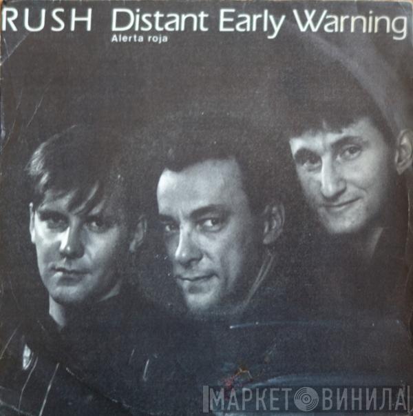 Rush - Distant Early Warning = Alerta Roja