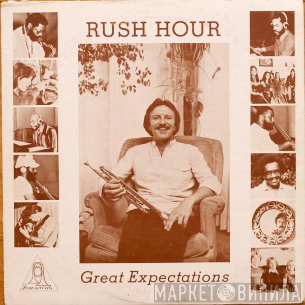 Rush Hour  - Great Expectations