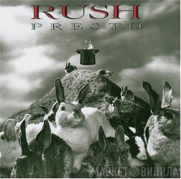  Rush  - Presto