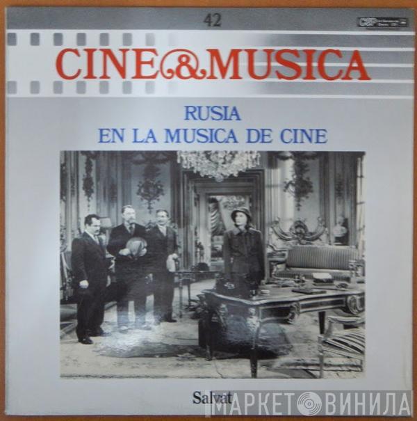  - Rusia En La Música De Cine