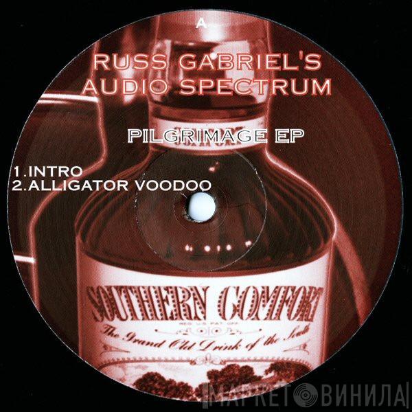 Russ Gabriel, Audio Spectrum - Pilgrimage EP