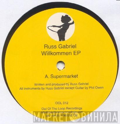 Russ Gabriel - Willkommen EP