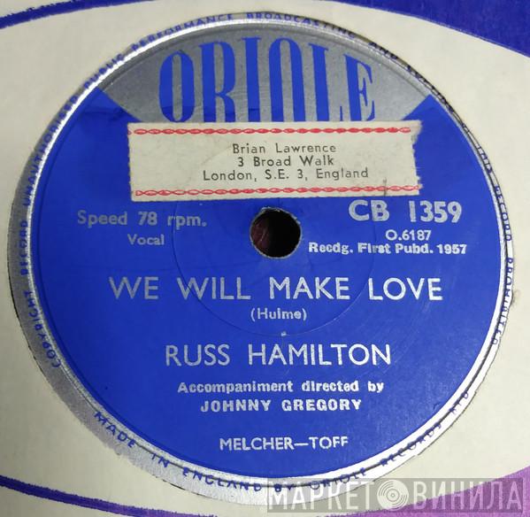 Russ Hamilton - We Will Make Love / Rainbow