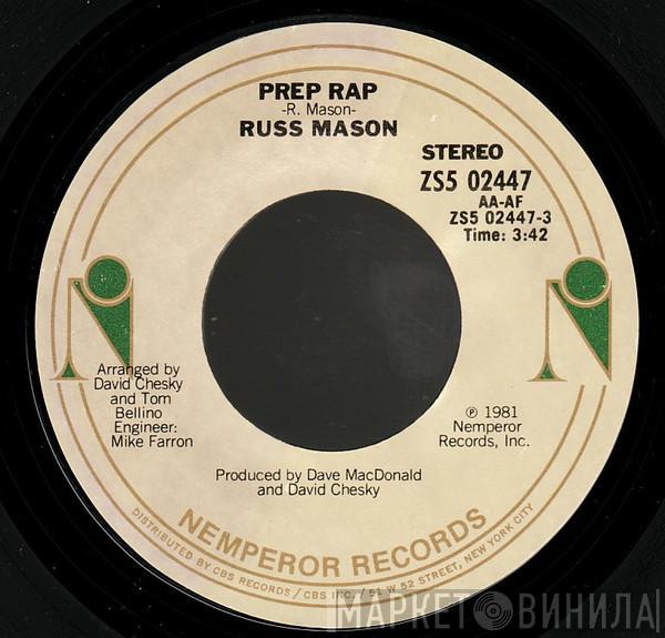 Russ Mason - Prep Rap / La La