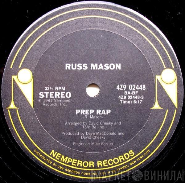 Russ Mason - Prep Rap