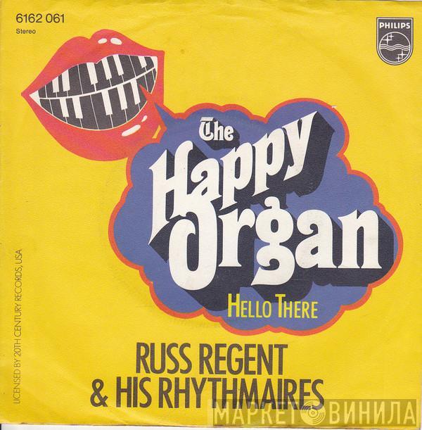 Russ Regent And His Rhythmaires - The Happy Organ