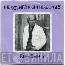 Russ Sainty - The 50's Hits Right Here on 45!