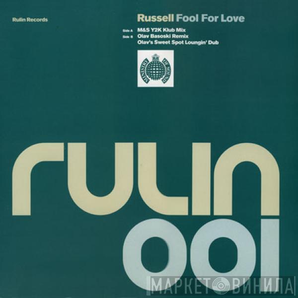 Russell - Fool For Love