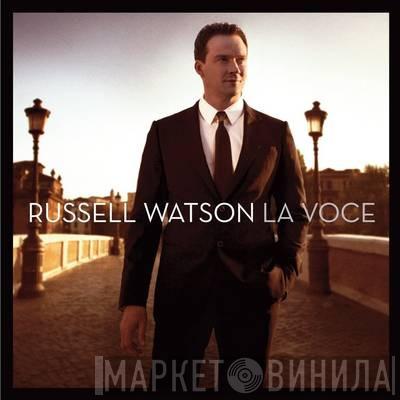 Russell Watson - La Voce