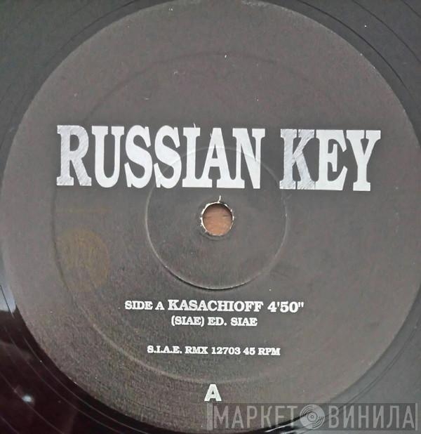 Russian Key - Kasachioff