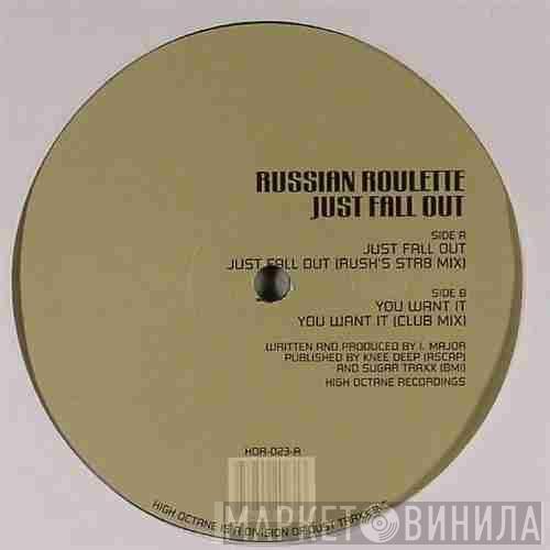 Russian Roulette - Just Fall Out