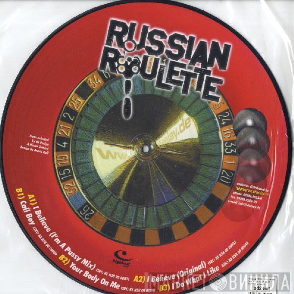 Russian Roulette - Russian Roulette