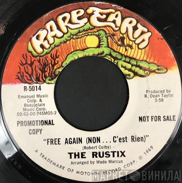 Rustix - Come On People / Free Again (Non... C'Est Rien)