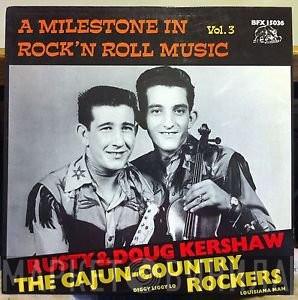 Rusty & Doug Kershaw - The Cajun-Country Rockers
