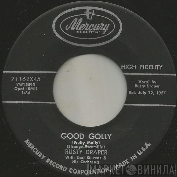 Rusty Draper - Good Golly (Pretty Molly) / No Huhu (Don't Be Mad)