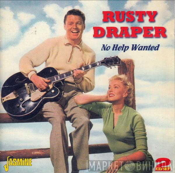 Rusty Draper - No Help Wanted
