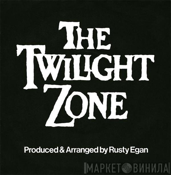 Rusty Egan - The Twilight Zone