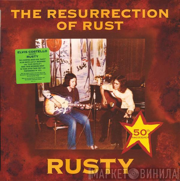 Rusty  - The Resurrection Of Rust
