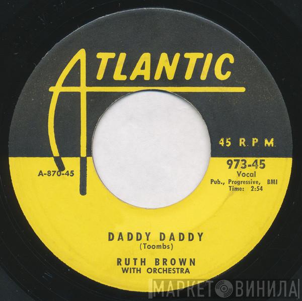 Ruth Brown, James Quintet - Daddy Daddy / Have A Good Time