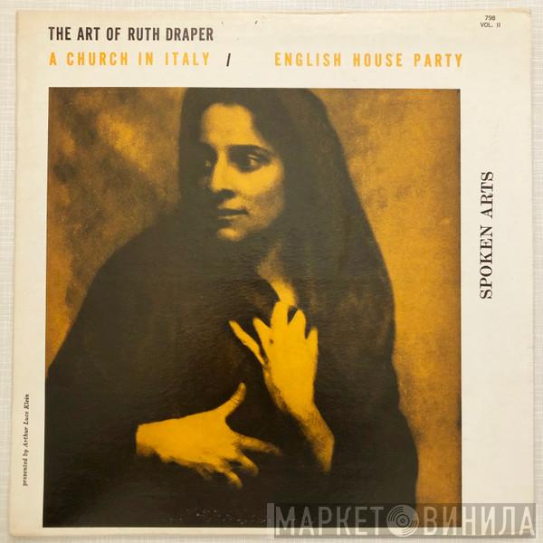 Ruth Draper - The Art Of Ruth Draper Vol. II (A Church In Italy / An English House Party)