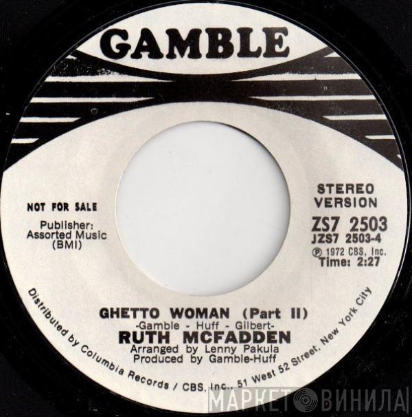Ruth McFadden - Ghetto Woman (Part II)