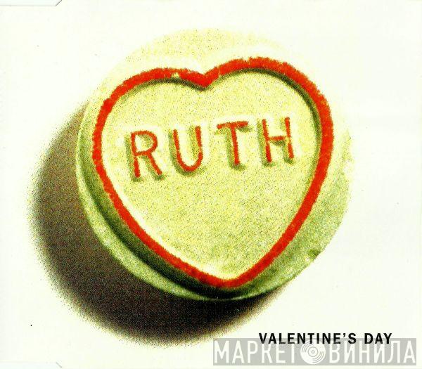 Ruth  - Valentine's Day