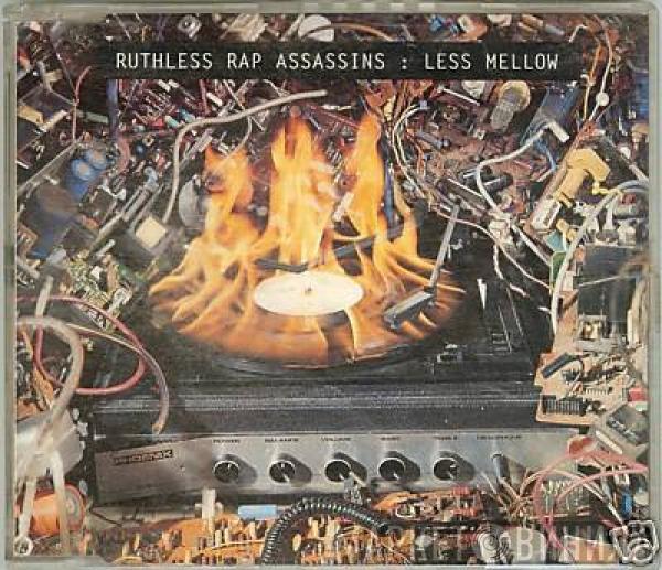 Ruthless Rap Assassins - Less Mellow