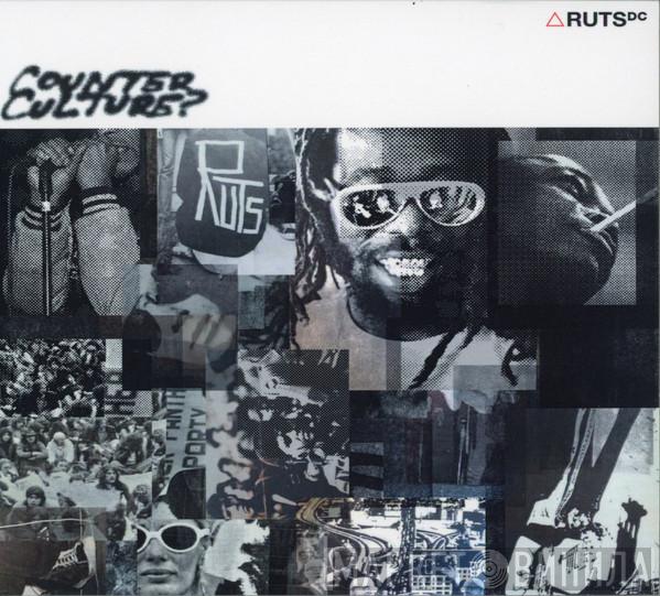 Ruts DC - Counter Culture?