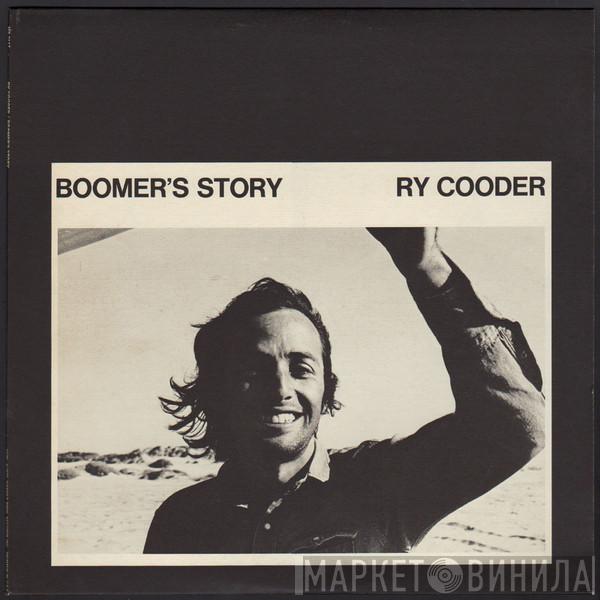  Ry Cooder  - Boomer's Story