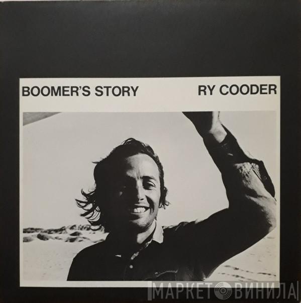  Ry Cooder  - Boomer's Story
